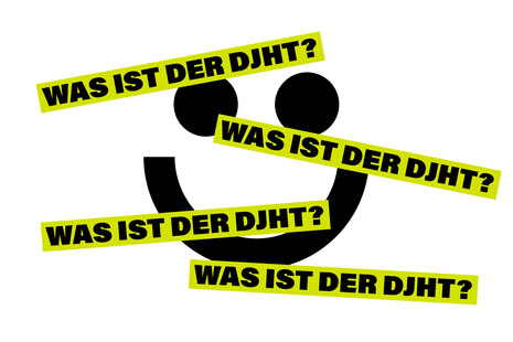  Grafik mit Aufschrift »Was ist der DJHT?«
